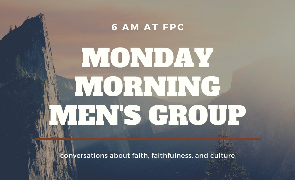 Monday Morning Men’s Group