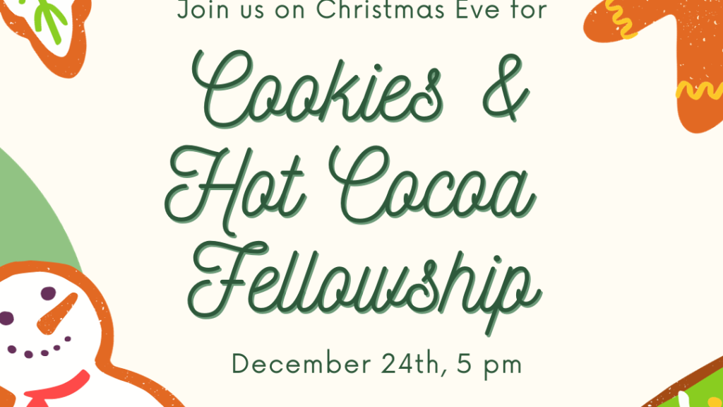 Christmas Eve Cookie Fellowship