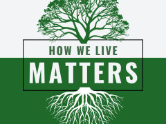 How We Live Matters